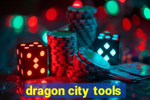 dragon city tools